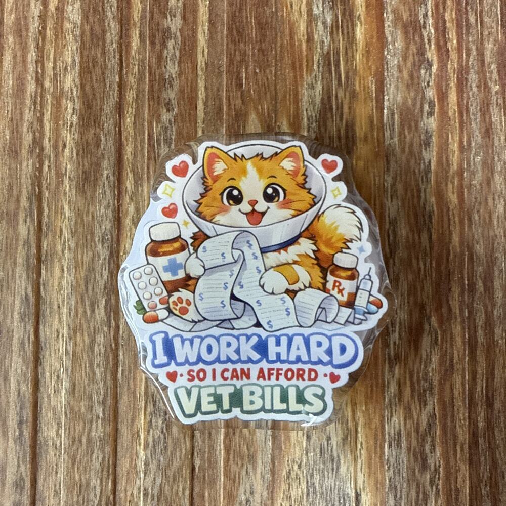 Magnetic I Work Hard so I Can Afford Vet Bills Pop Up Phone Grip